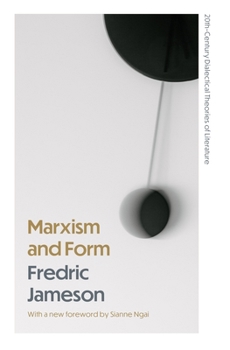 Marxism and Form: 20th-Century Dialectical Theories of Literature