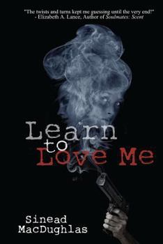 Paperback Learn to Love Me Book