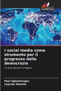 Paperback I social media come strumento per il progresso della democrazia [Italian] Book