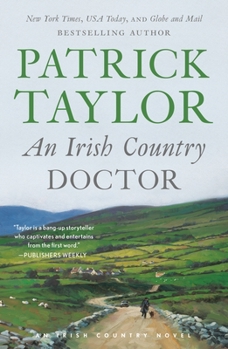 An Irish Country Doctor - Book #1 of the Irish Country
