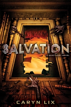 Salvation - Book #3 of the Sanctuary