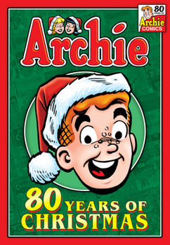 Paperback Archie: 80 Years of Christmas Book