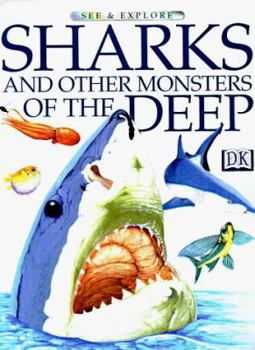 See and Explore Library: Sharks and Other Creatures of the Deep - Book  of the See & Explore