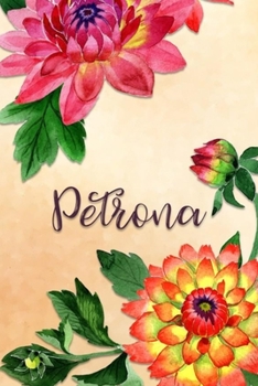 Petrona: Personalized Journal for Her (Su Diario)