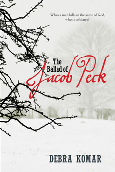 Paperback The Ballad of Jacob Peck Book