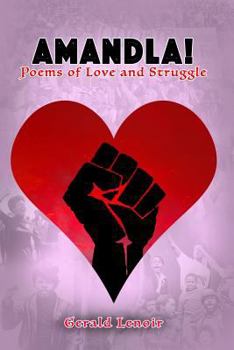 Paperback Amandla! Poems of Love and Struggle Book