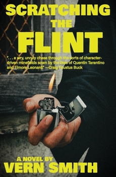 Paperback Scratching the Flint Book