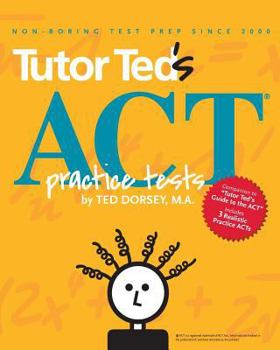 Paperback Tutor Ted's ACT Practice Tests Book