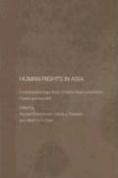 Paperback Human Rights in Asia: A Comparative Legal Study of Twelve Asian Jurisdictions, France and the USA Book
