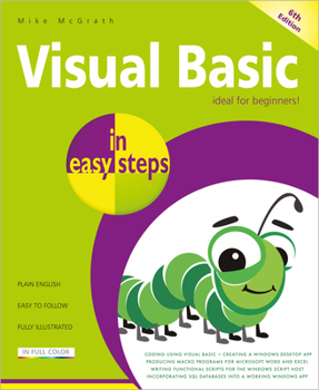 Paperback Visual Basic in Easy Steps: Updated for Visual Basic 2019 Book