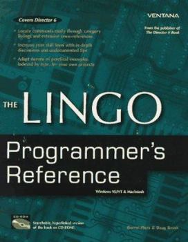 Paperback The Lingo Programmer's Reference [With Includes Searchable, Hyperlinked Version...] Book