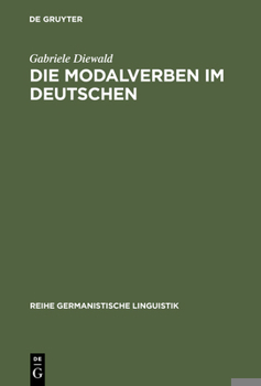 Hardcover Die Modalverben im Deutschen [German] Book