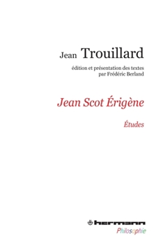 Jean Scot Érigène: Études (HR.HERM.PHILO.) (French Edition)