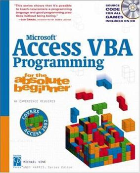 Paperback Microsoft Access VBA Programming for the Absolute Beginner [With CDROM] Book