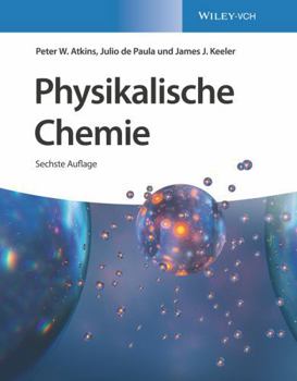 Physikalische Chemie (German Edition)