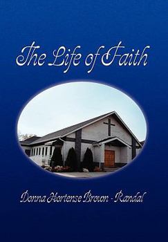 Paperback The Life of Faith Book