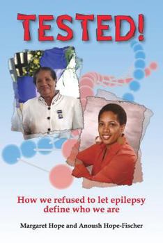 Paperback Tested!: How we refused to let epilepsy define who we are Book