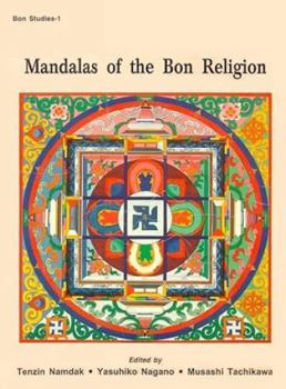 Hardcover Mandalas of the Bon Religion (Bon Studies-1) (Tibetan Edition) Book