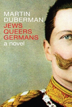 Paperback Jews Queers Germans: A Novel/History Book