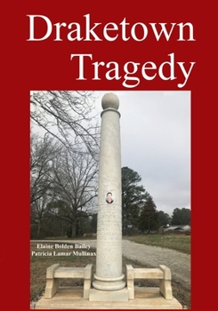 Paperback Draketown Tragedy Book