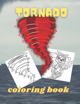 Paperback Tornado: Coloring book for kids and adults with calming graphics Book