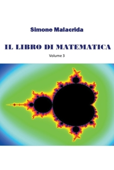 Paperback Il libro di matematica: volume 3 [Italian] Book