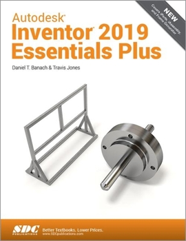 Paperback Autodesk Inventor 2019 Essentials Plus Book