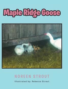 Hardcover Maple Ridge Goose Book