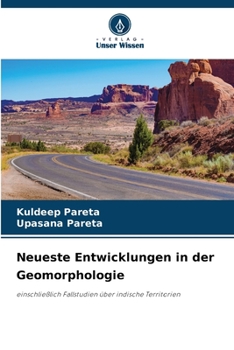 Paperback Neueste Entwicklungen in der Geomorphologie [German] Book