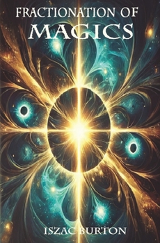 Paperback Fractionation of Magics Book