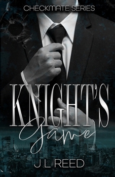 Paperback Knights Game - A Mafia Romance (Checkmate Series Book 1) Book