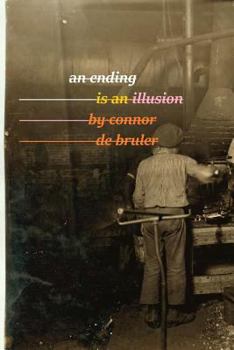 Paperback An Ending is an Illusion Book