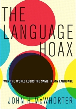 Hardcover The Language Hoax Book