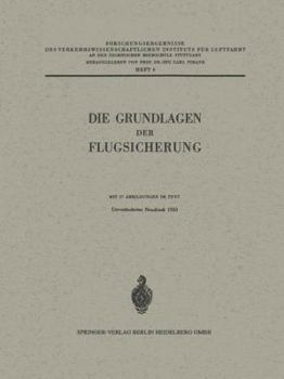 Paperback Die Grundlagen Der Flugsicherung [German] Book