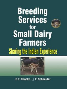 Hardcover Breeding Services for Small Dairy Farmers: Sharing the Indian Experience Book