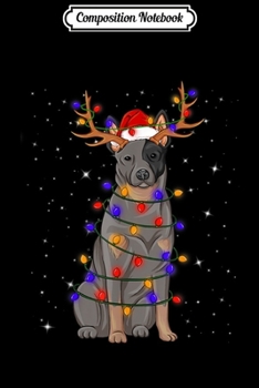 Paperback Composition Notebook: Australian cattle Lights Christmas Dog Lover Xmas Journal/Notebook Blank Lined Ruled 6x9 100 Pages Book