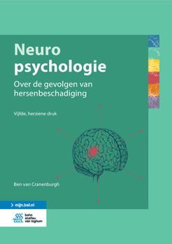 Hardcover Neuropsychologie: Over de Gevolgen Van Hersenbeschadiging [Dutch] Book