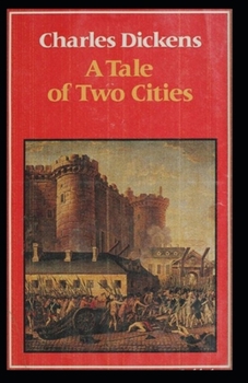 Paperback A Tale of Two Cities Illustrated Book