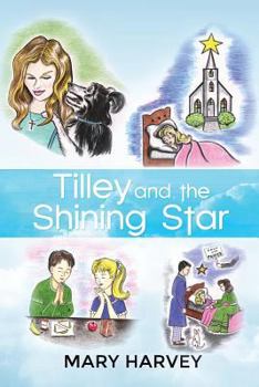 Paperback Tilley and the Shining Star Book