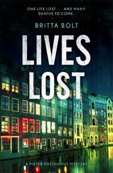 Paperback Lives Lost: Pieter Posthumus Mystery 2 Book