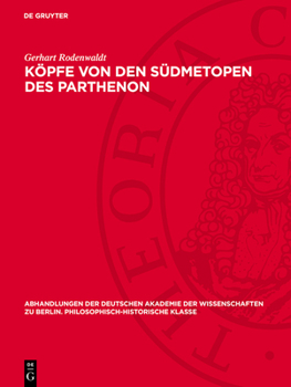 Hardcover Köpfe Von Den Südmetopen Des Parthenon [German] Book