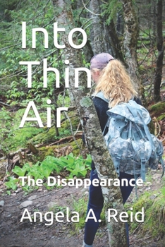 Paperback Into Thin Air: The Disappearance Book