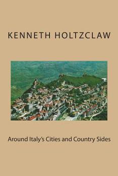 Paperback Around Italy's Cities and Country Sides Book