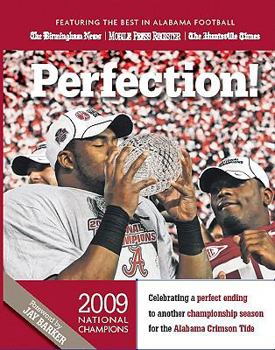 Paperback Perfection! Alabama 2009 National Champions Book