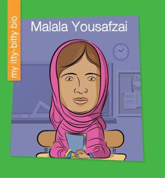 Malala Yousafzai - Book  of the My Itty-Bitty Bio