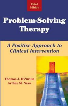 Paperback Problem-Soving Therapy: A Positive Approach to Clinical Intervention Book