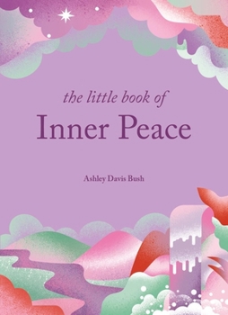 Hardcover The Little Book of Inner Peace Book