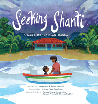 Paperback Seeking Shanti: A Family's Story of Climate Migration Book