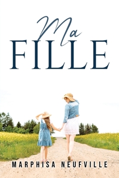 Paperback Ma Fille [French] Book