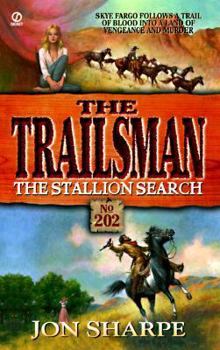 Mass Market Paperback Trailsman 202: The Stallion Search Book